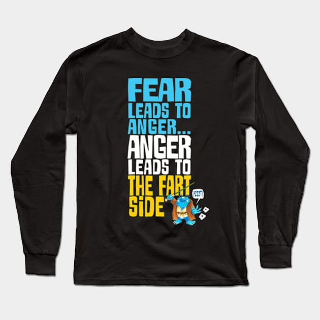 The Fart Side Long Sleeve T-Shirt by brendanjohnson